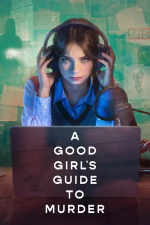 A Good Girl’s Guide to Murder 2026 Season 2 Hindi - English Audio [ALL EPISODES]